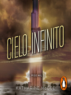 cover image of El piso mil 3--Cielo infinito